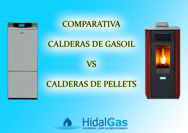 Comparativa calderas de gasoil y calderas de pellets